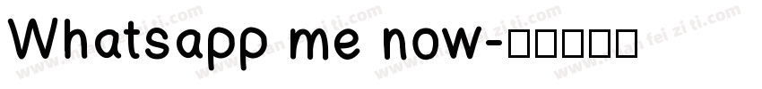 Whatsapp me now字体转换